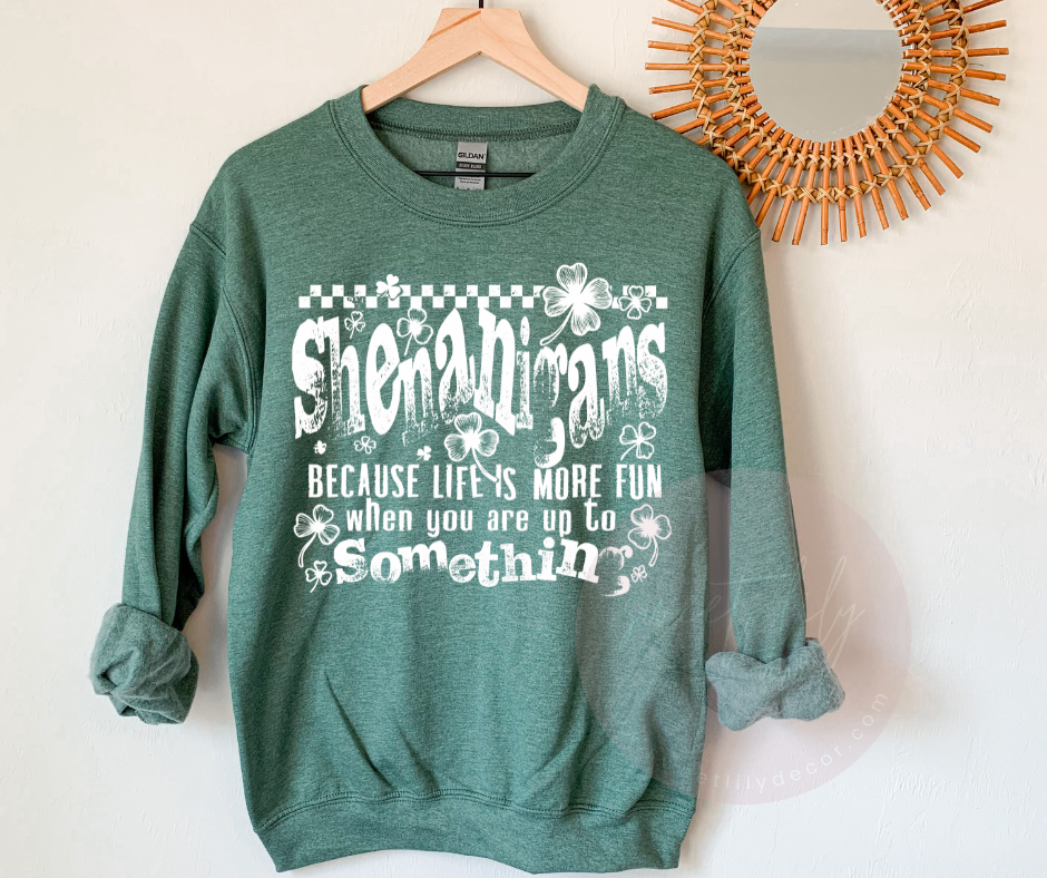 Shenanigans Unisex Crew