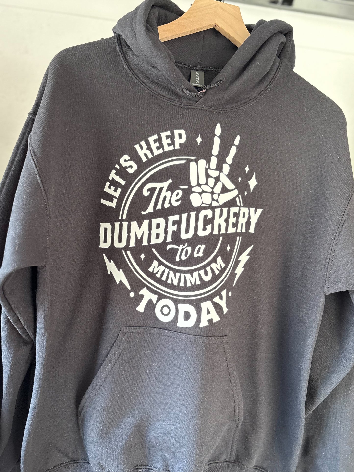 Dumbfuckery Unisex Hoodie