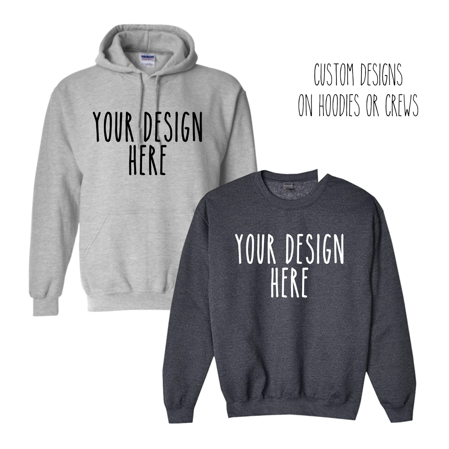 Custom Adult Unisex Crew/Hoodie