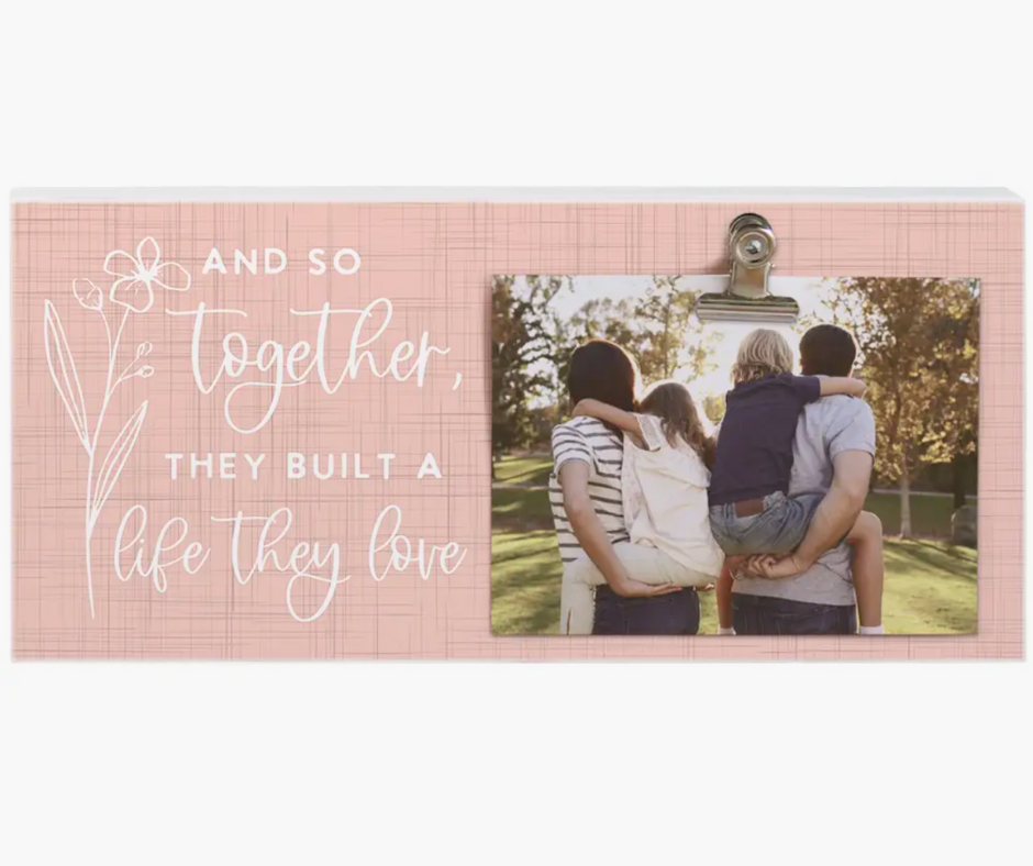 Together They Built Picture Frame w/ Clip