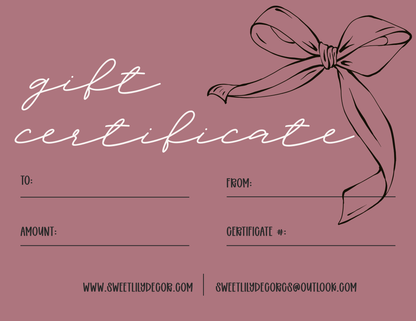 Sweet Lily Décor Gift Certificate