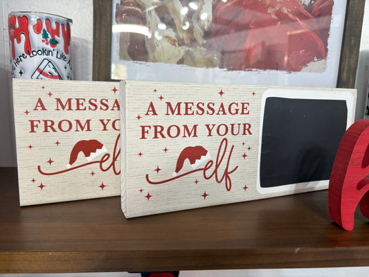 Message From Elf Chalk Sign