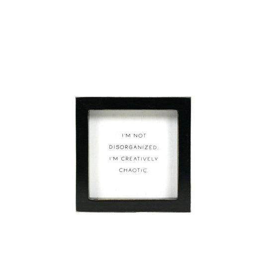 Creatively Chaotic Scripty Sign