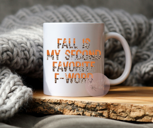 Second Favorite F-Word Mug