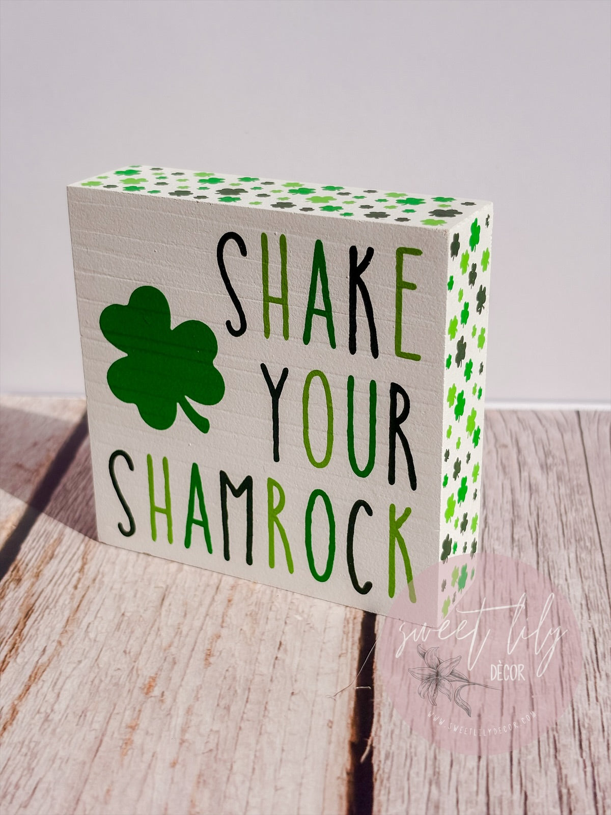 Shake Your Shamrock Sign