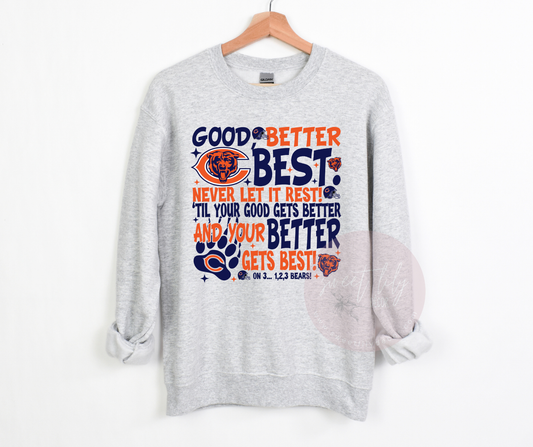 Good Better Best Unisex Crew