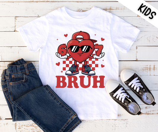 67 Bruh Boys T-Shirt