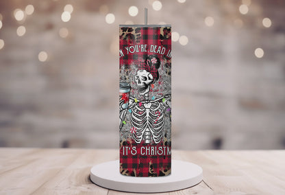 Dead Inside But It's Christmas Plaid 20 oz. Skinny Tumbler