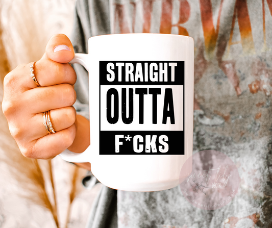 Straight Outta F*cks Ceramic Mug