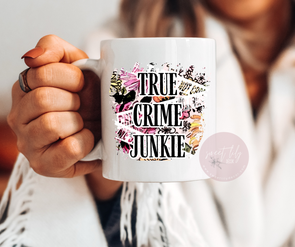 Floral True Crime Junkie Coffee Mug