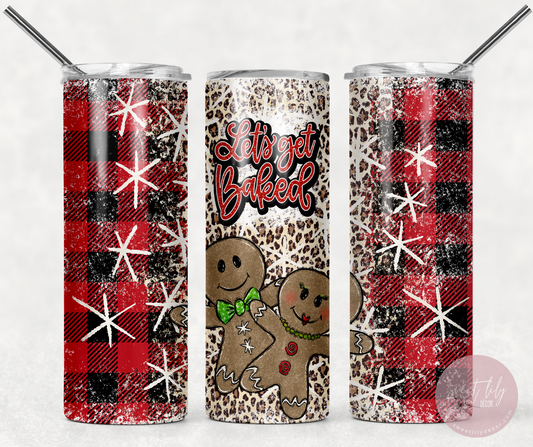 Let's Get Baked 20 oz. Skinny Tumbler