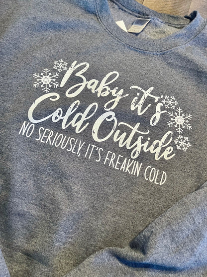 Baby It’s Cold Outside Crew