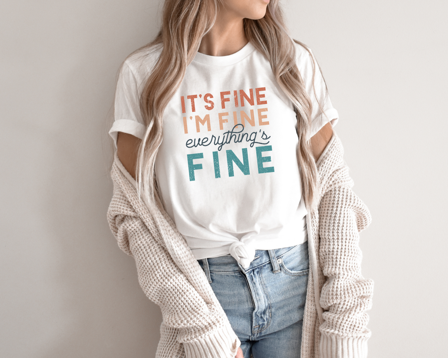 It's Fine, I'm Fine, Everything's Fine Tee