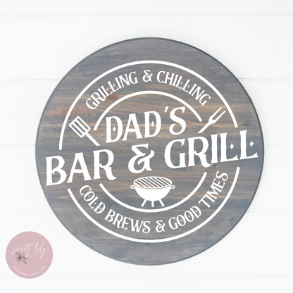 Dad's Bar & Grill Wood Sign